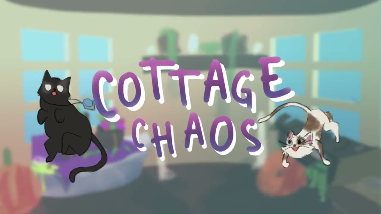 Cottage Chaos